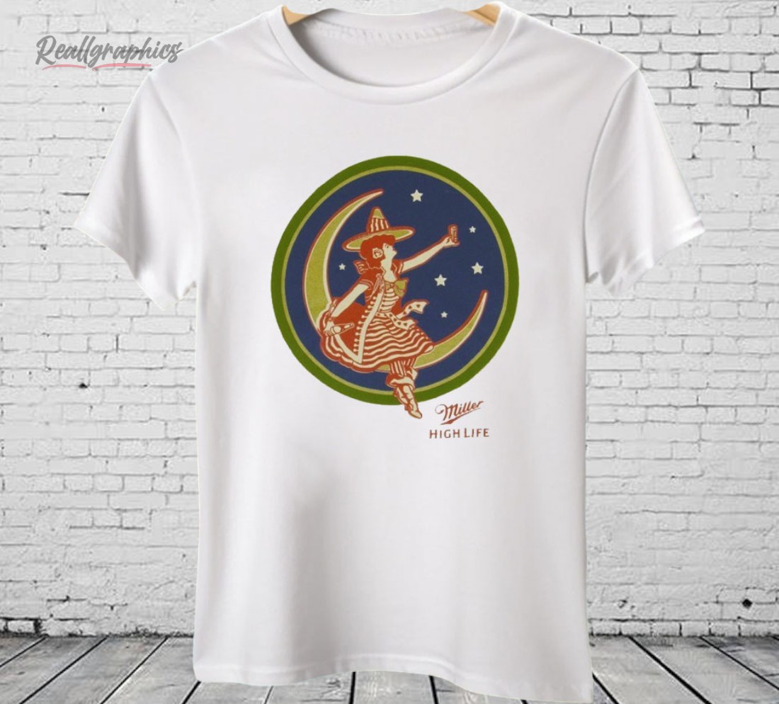 miller-high-life-girl-in-the-moon-shirt-3_typhcs Miller High Life Girl in The Moon Shirt