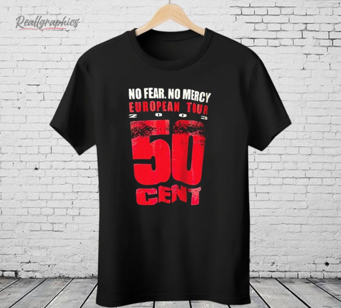 no-fear-no-mercy-european-tour-2003-50-cent-shirt-3_zchyal No Fear No Mercy European Tour 2003 50 Cent Shirt