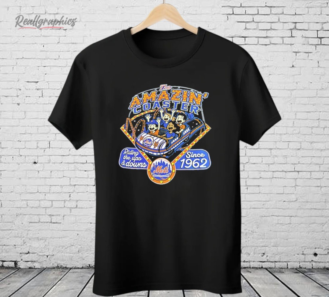the-amazin_-coaster-riding-the-ups-and-downs-since-1962-new-york-mets-shirt-3_toogze The Amazin’ Coaster Riding The Ups And Downs Since 1962 New York Mets Shirt