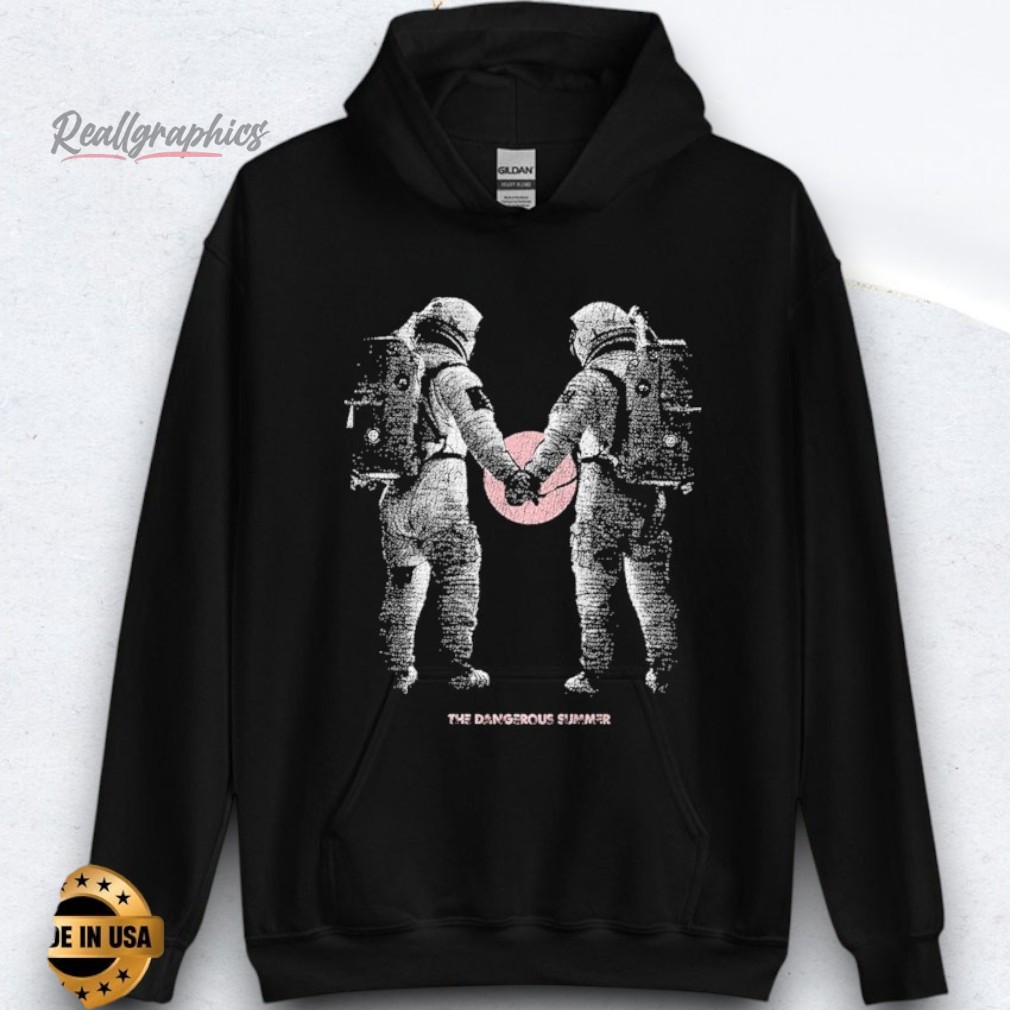 The Dangerous Summer Astronauts Shirts The Dangerous Summer Astronauts Shirts