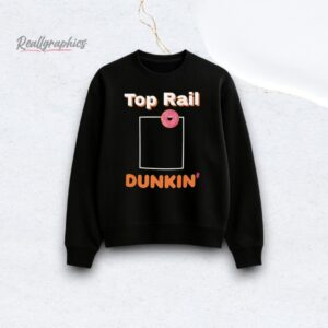 Top Rail Dunkin Donut Shirt