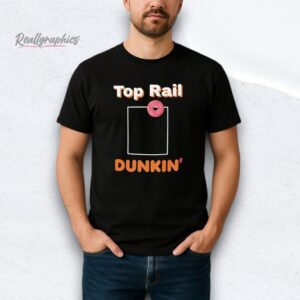 Top Rail Dunkin Donut Shirt