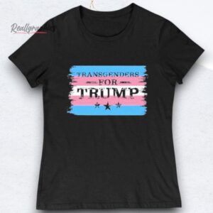transgenders for trump shirts