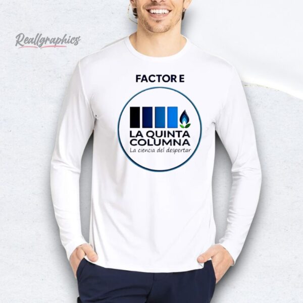Transparent E Factor logo Shirt