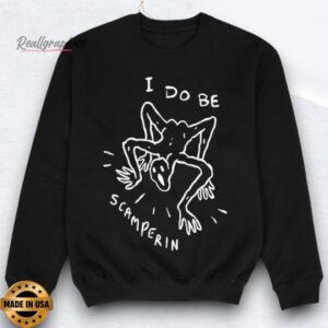 Trevor Henderson I Do Be Scamperin Shirts