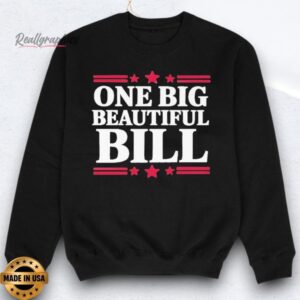 trump one big beautiful bill shirts