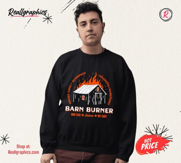 Barn Burner Hot Sauce Shirt
