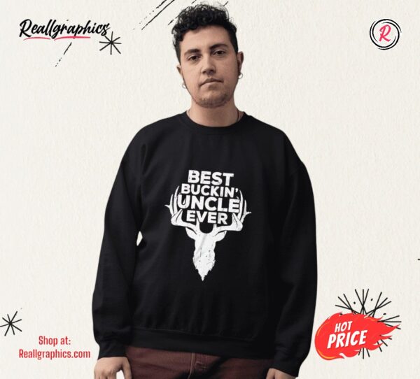 Best Buckin' Uncle Ever Shirt