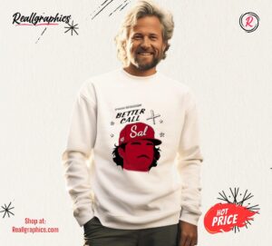 Better Call Sal Stewart Shirt