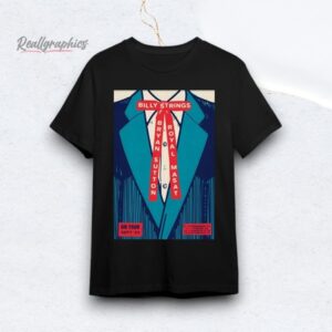 Billy Strings And Bryan Sutton With Royal Masat On Tour September 2025 Poster Shirt