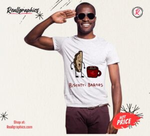 Biscotti Barnes Biscotti And Coffee Player Pun Shirt