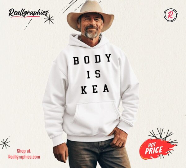 Body Is Kea Shirt