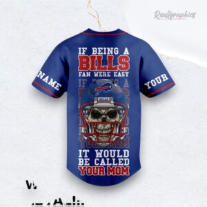 Buffalo Bills Fan Were Easy Custom Name Baseball Baseball Jersey Shirt Style