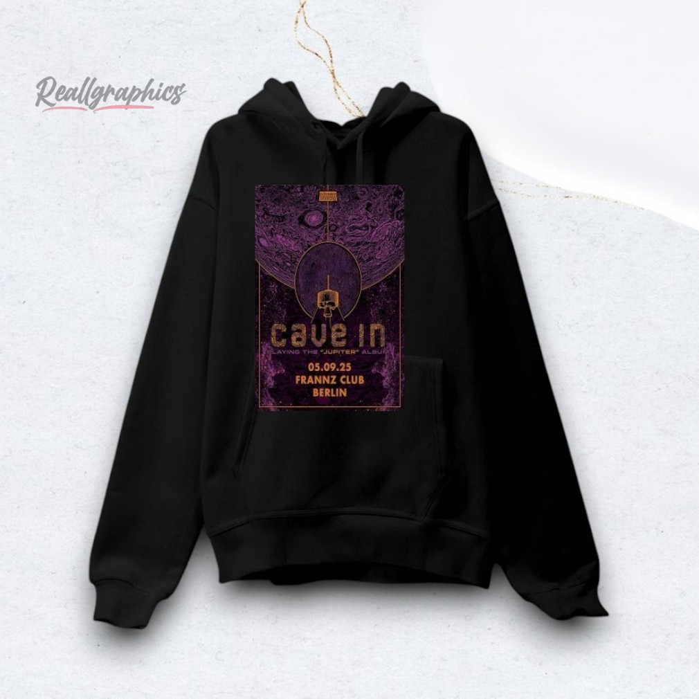 CAVE IN Frannz Club, Berlin, Germany Live Sept 05 2025 Poster Shirt CAVE IN Frannz Club, Berlin, Germany Live Sept 05 2025 Poster Shirt