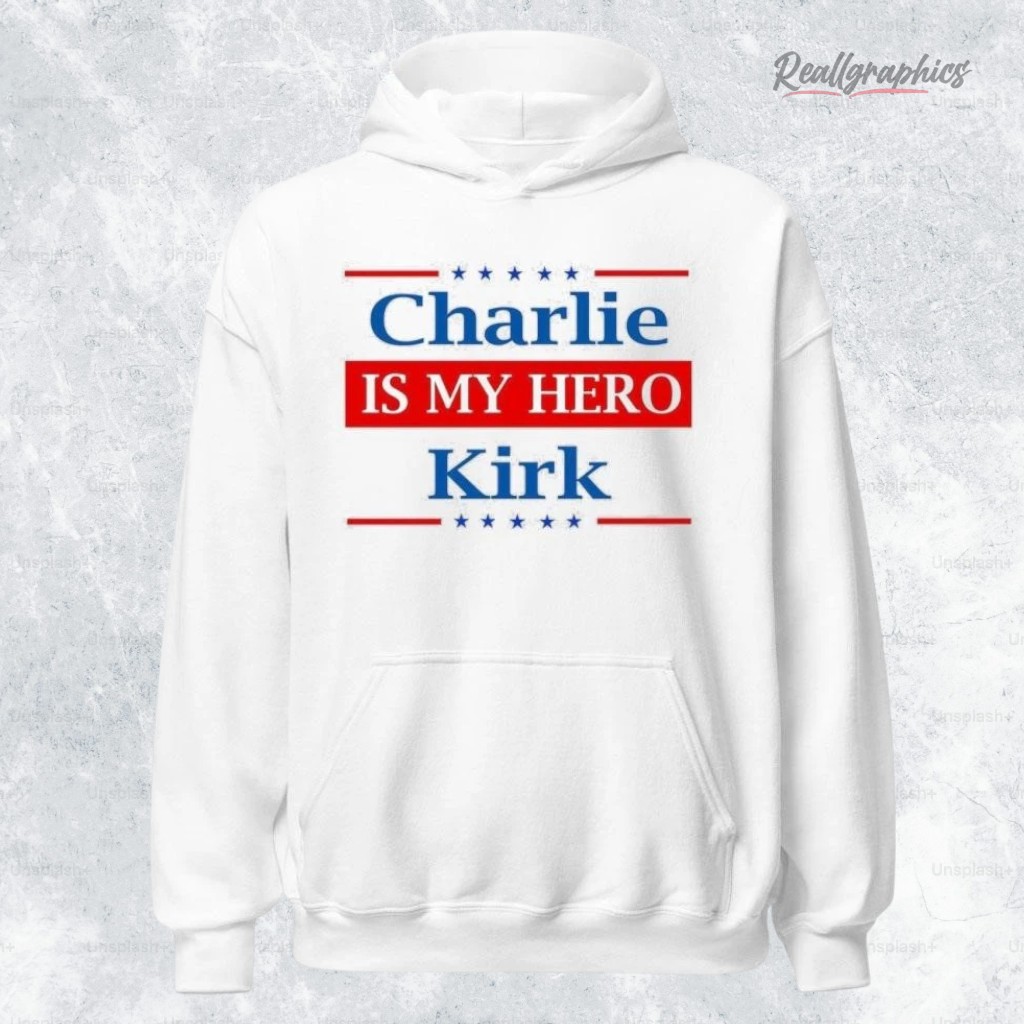 charlie-kirk-is-my-hero-shirt-3_rwno6w Charlie Kirk Is My Hero Shirt