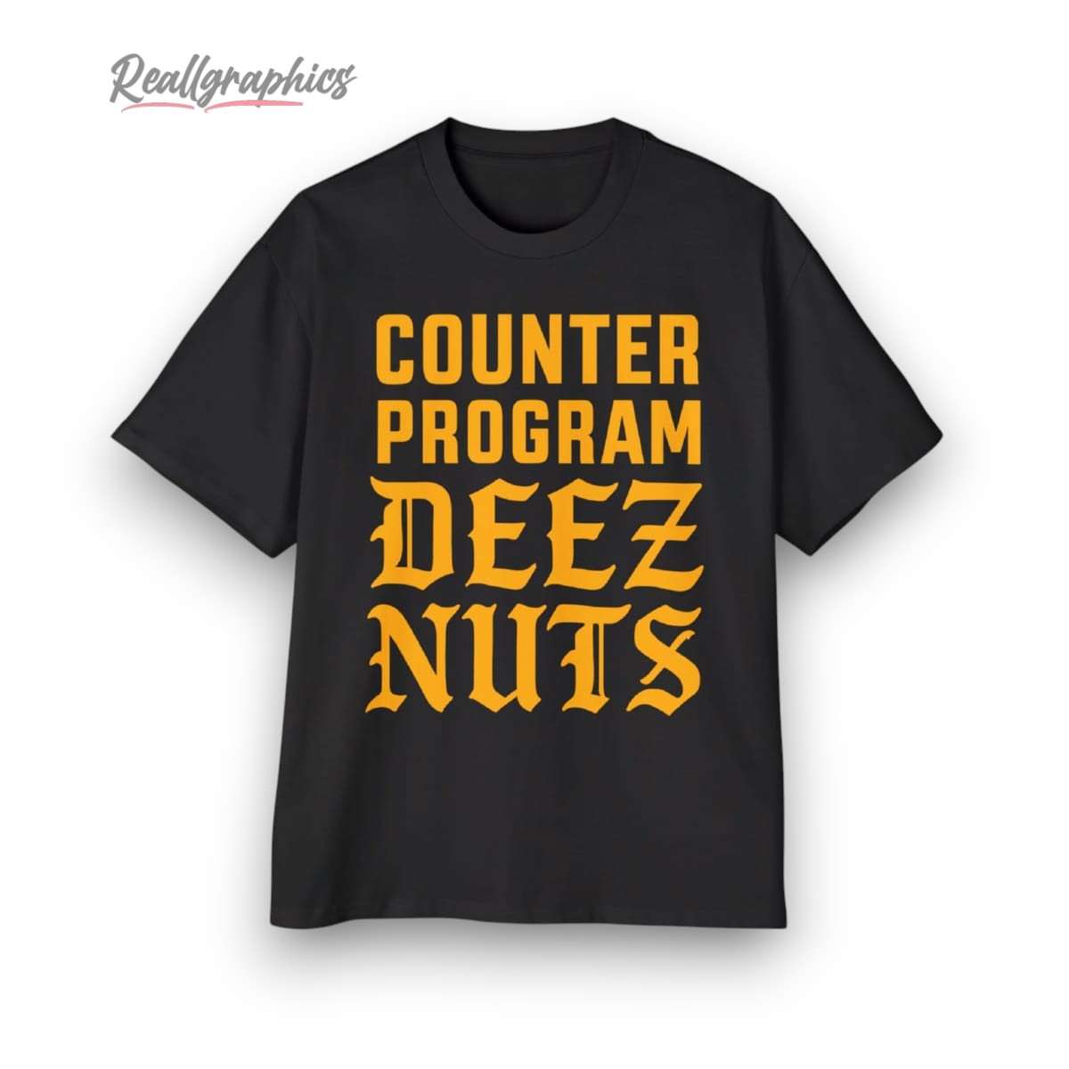 Counter Program Deez Nuts Shirt Counter Program Deez Nuts Shirt