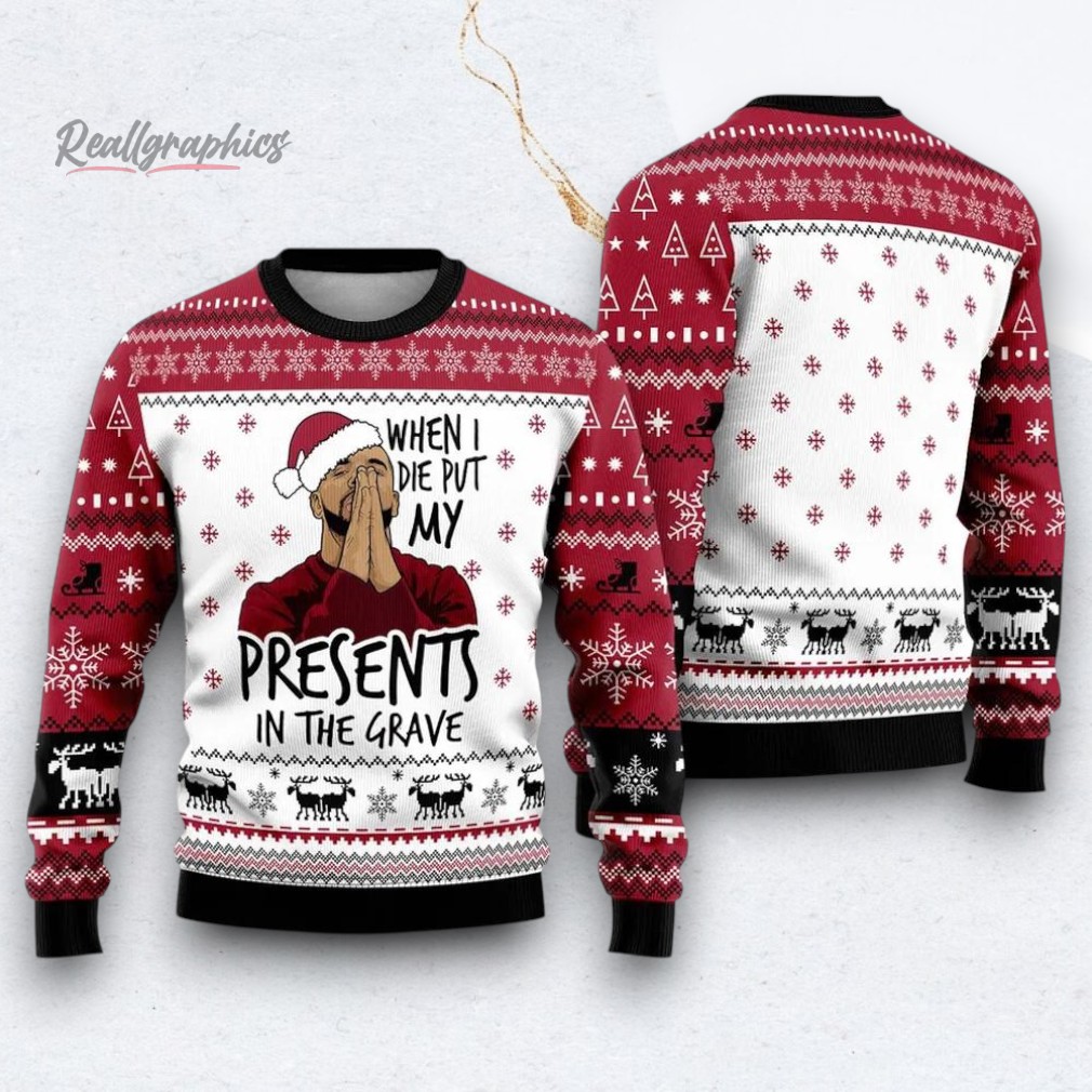 Drake Presents in The Grave Ugly Christmas Sweater Drake Presents in The Grave Ugly Christmas Sweater