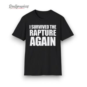 i suried the rapture shirt 1 uo1lac