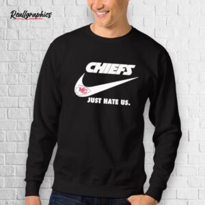 Kansas City Chiefs Just Hate Us Nike Shirt