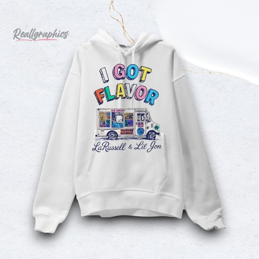 LaRussell I Got Flavor Shirt LaRussell I Got Flavor Shirt