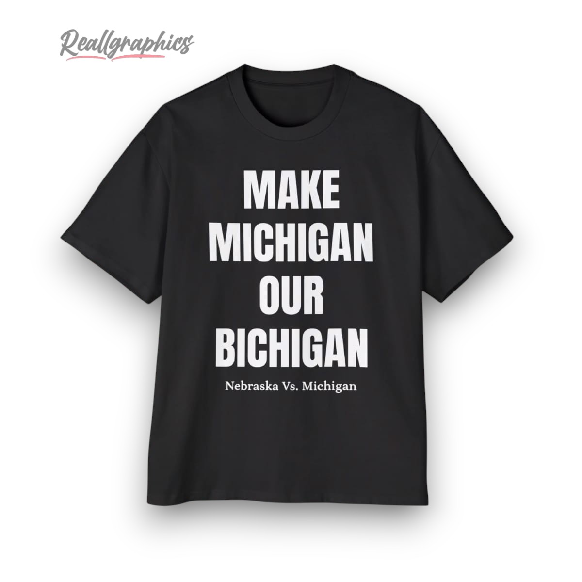 Make Michigan Our Bichigan Shirt Make Michigan Our Bichigan Shirt