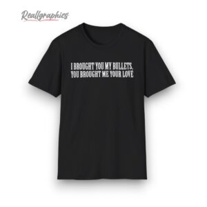 my chemical romance brought you bullets shirt 1 govfix