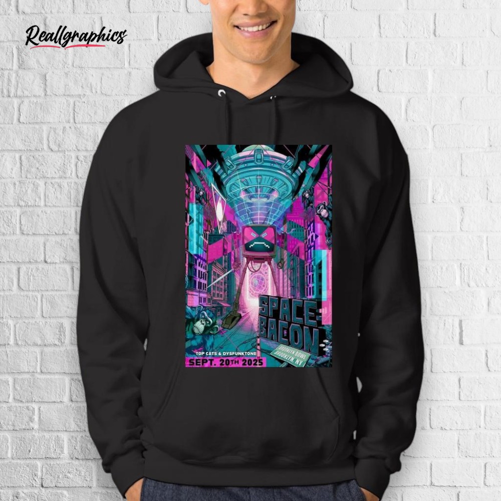 Space Bacon Sept 20 2025 In Brooklyn NY Shirt Space Bacon Sept 20 2025 In Brooklyn NY Shirt