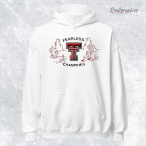 Texas Tech Red Raiders Fearless National Champions Exclusive Version Shirt