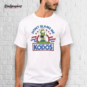 The Simpsons Don’t Blame Me I Voted For Kodos Shirt