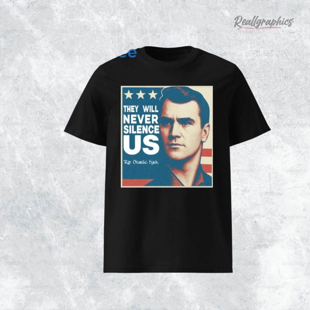 they-will-neer-silence-us-rip-charlie-kirk-shirt-shirt-4_dal84o They Will Never Silence Us Rip Charlie Kirk Shirt Shirt