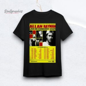 Tour 2025 Allan Rayman Poster Shirt