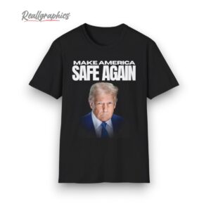 trump make america safe again shirt 4 snnekz