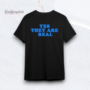 Yes they are real Shirt
