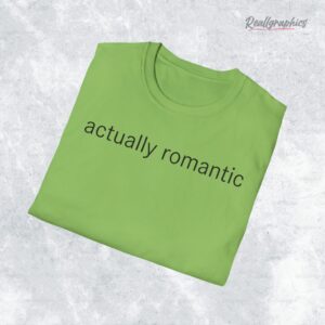 actually romantic taylor swift shirt 1 qidcup