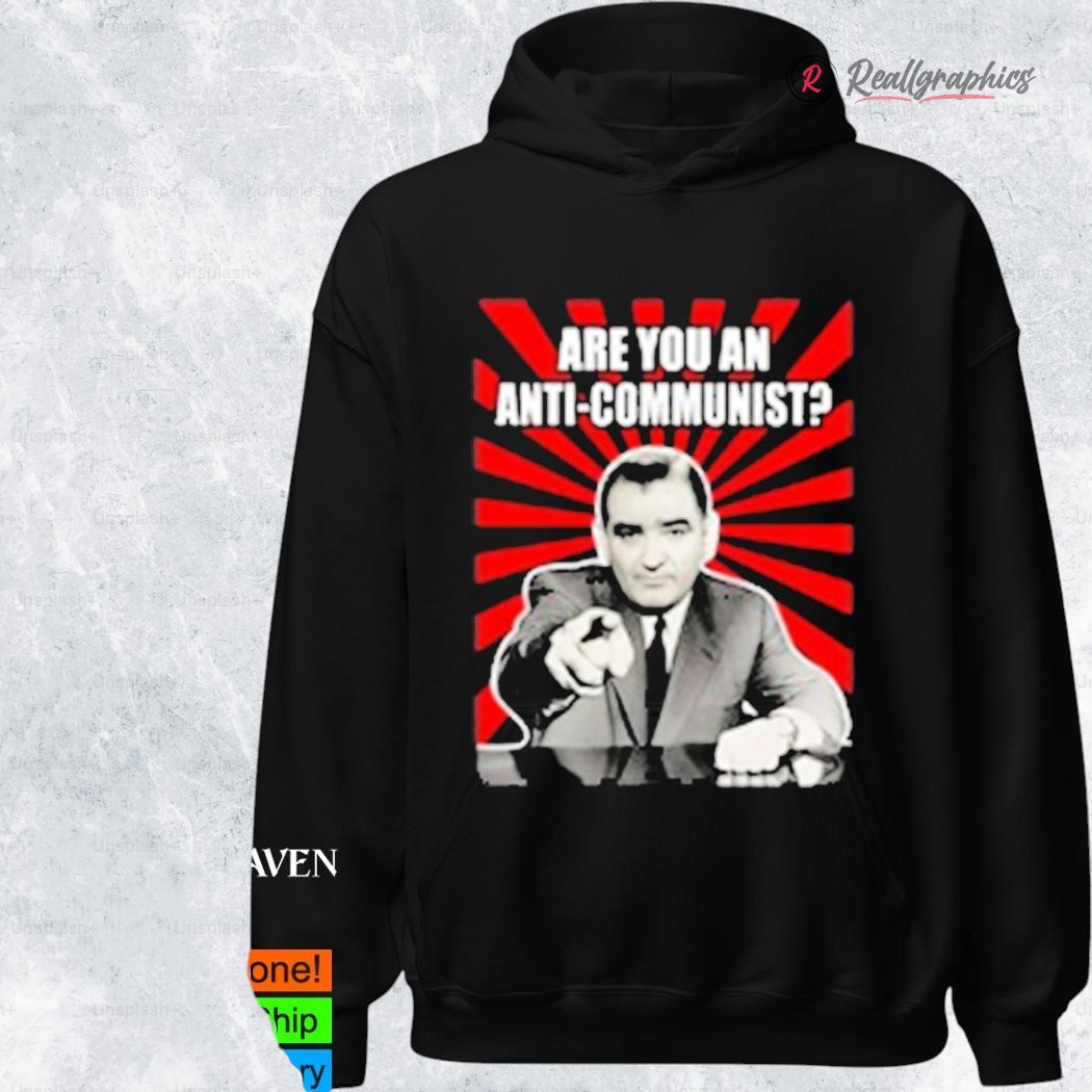 are you an anti communist senator joseph mccarthy shirt 2 vryizd