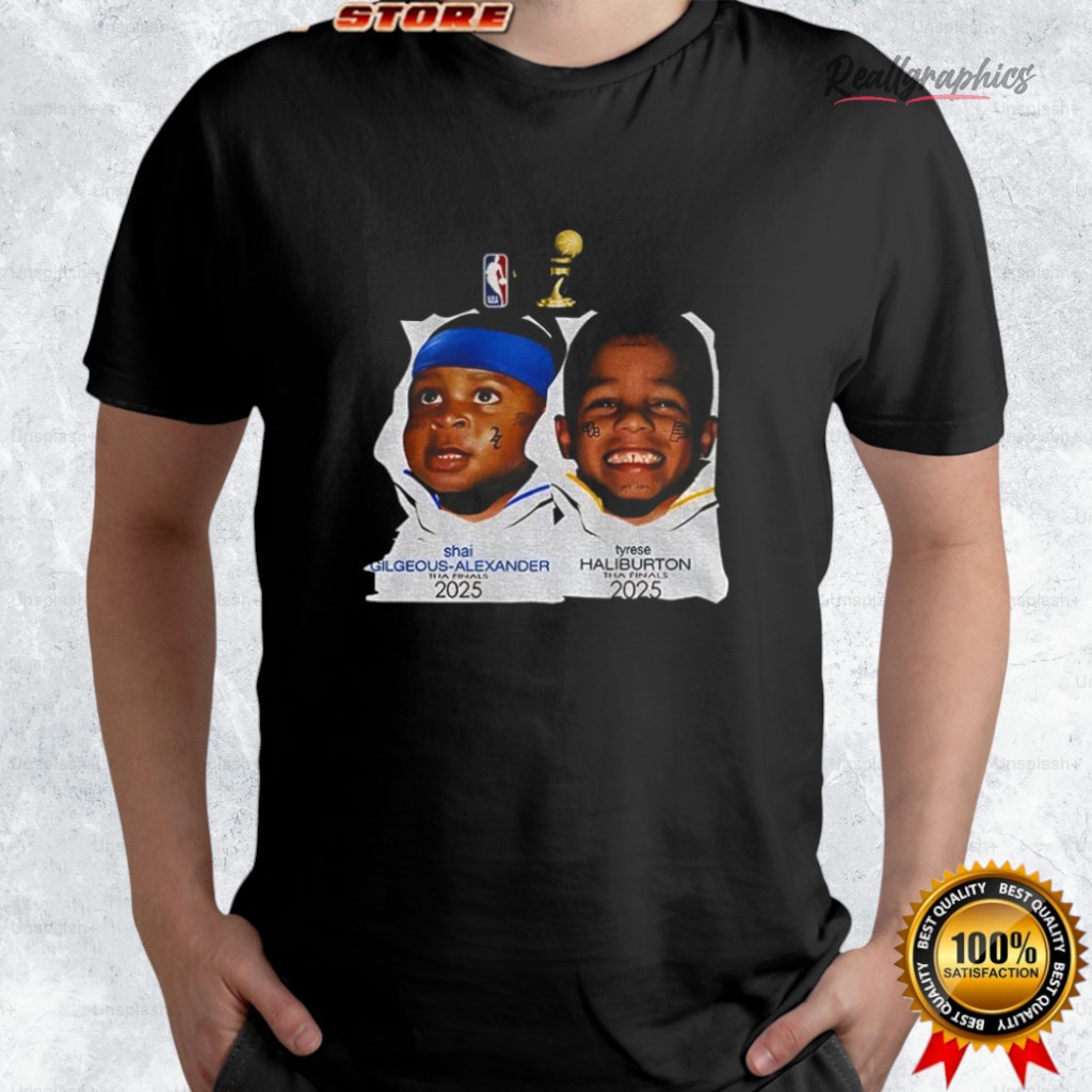 baby-shai-gilgeous-alexander-x-tyrese-haliburton-nba-finals-2025-shirt-4_y6ayp9 baby shai gilgeous alexander x tyrese haliburton nba finals 2025 shirt 4 y6ayp9