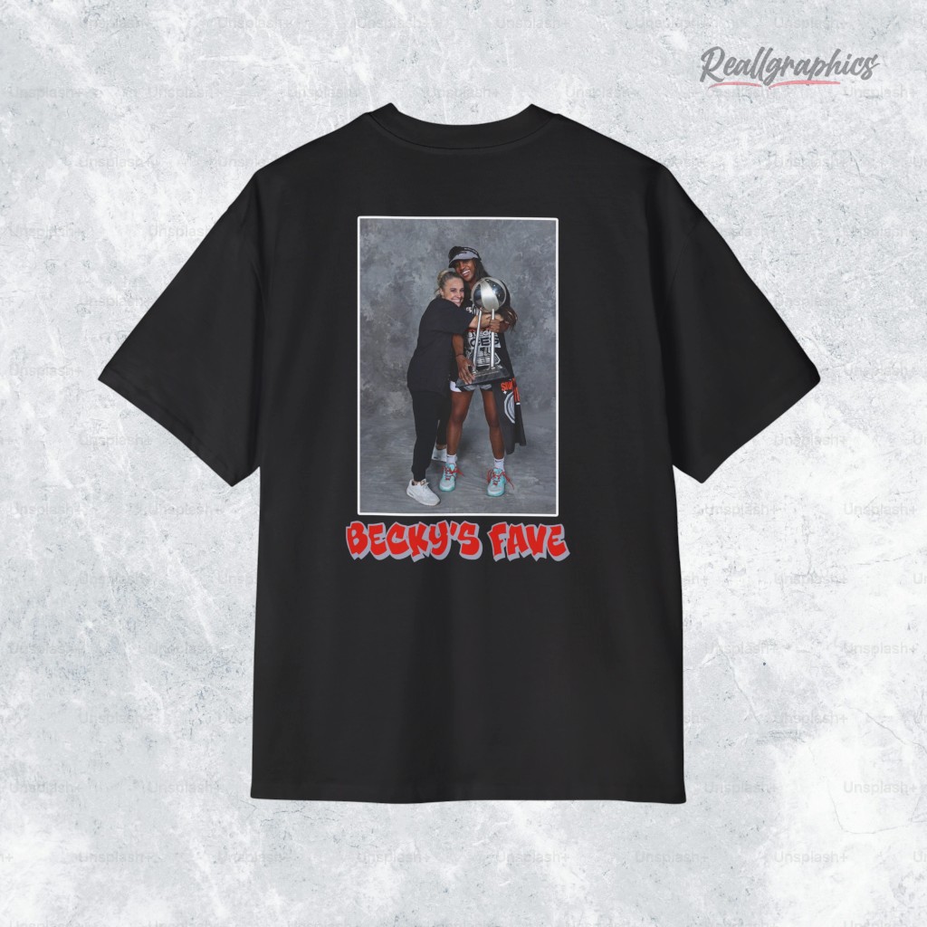 Becky's Fave Shirt Becky's Fave Shirt