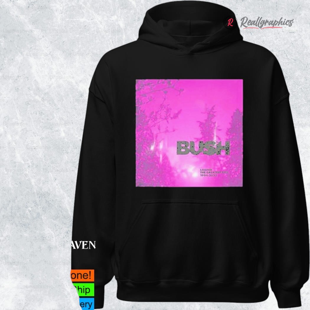 bush loaded hot tour 2025 shirt 2 pi5oiz