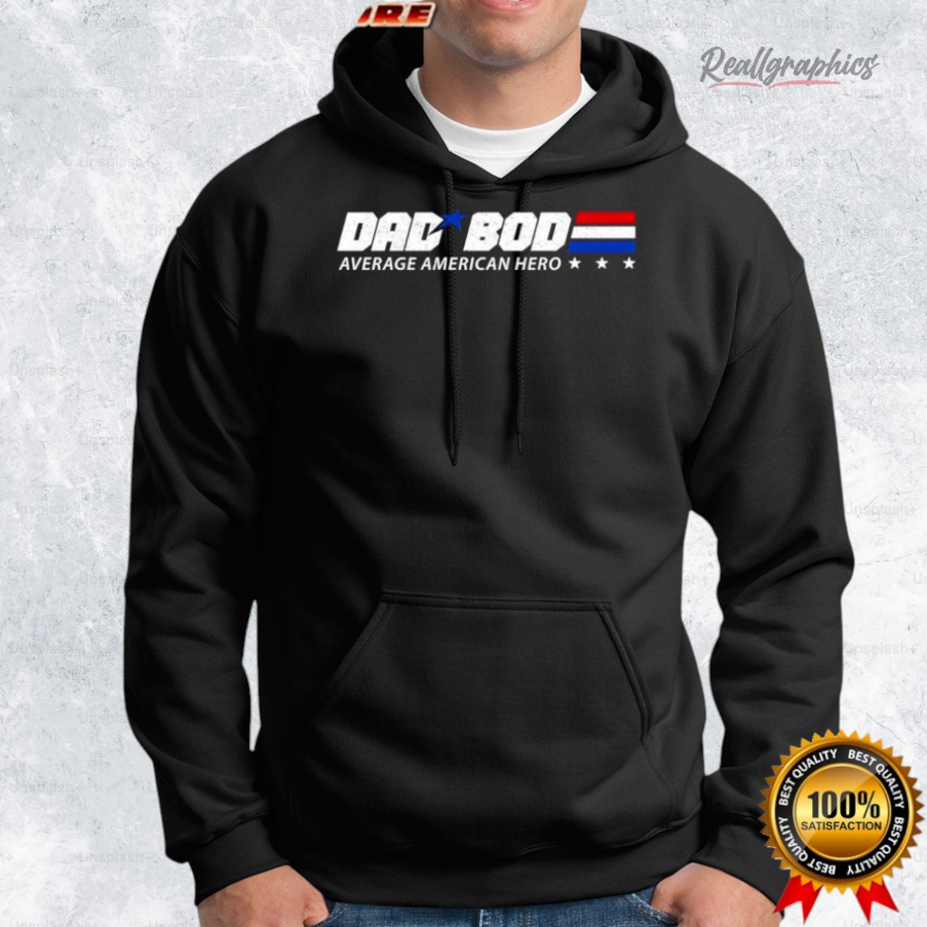 dad bod aerage american hero shirt 2 ccsrpy