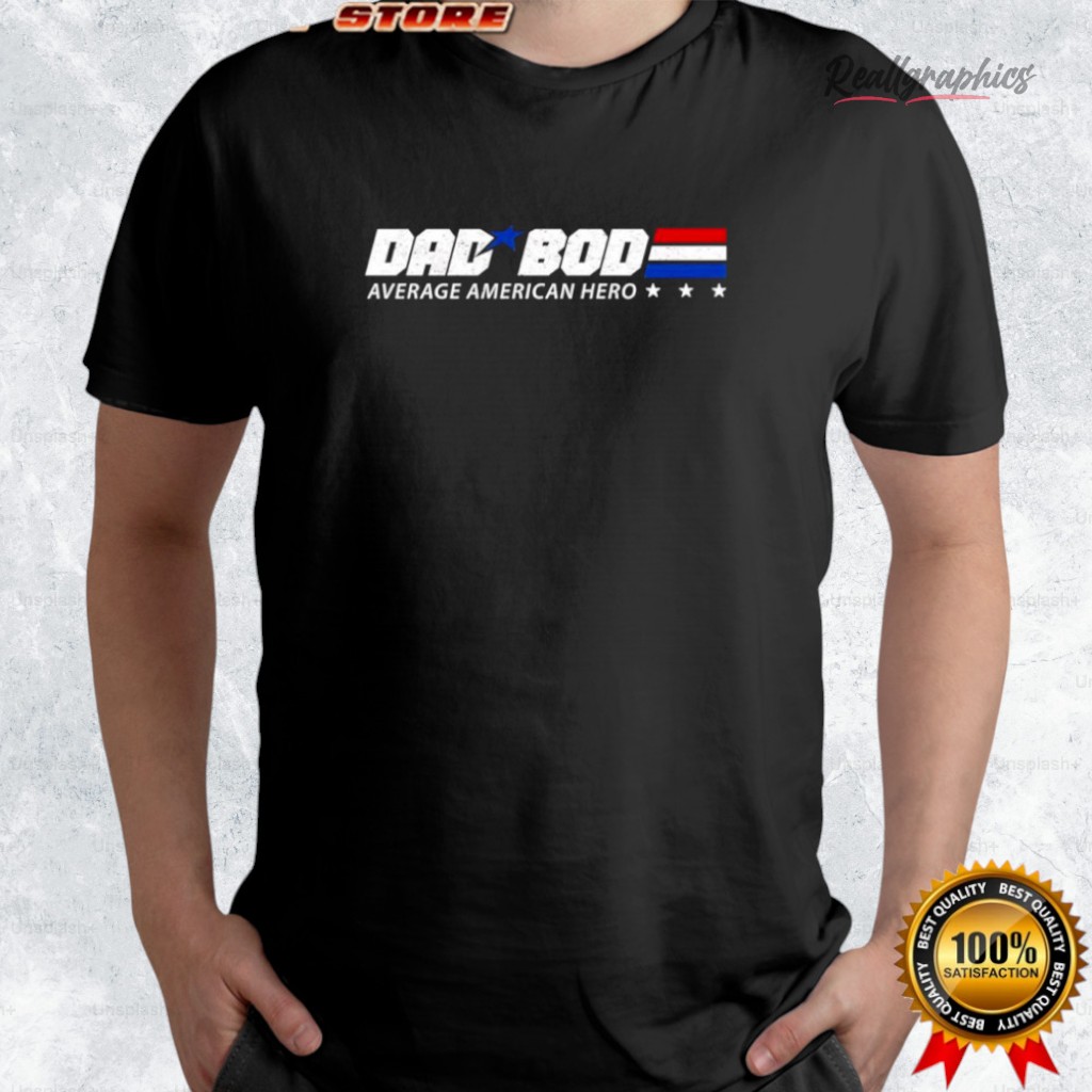 dad-bod-aerage-american-hero-shirt-4_nmf2ql dad bod aerage american hero shirt 4 nmf2ql