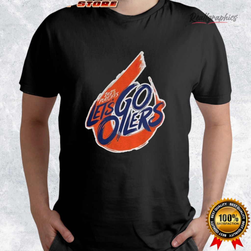 edmonton-oilers-2025-stanley-cup-playoffs-let_s-go-oilers-shirt-4_izqzuk edmonton oilers 2025 stanley cup playoffs let s go oilers shirt 4 izqzuk
