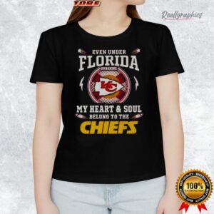 een under florida sunshine my heart and soul belong to the kansas city chiefs shirt 1 q11bb1