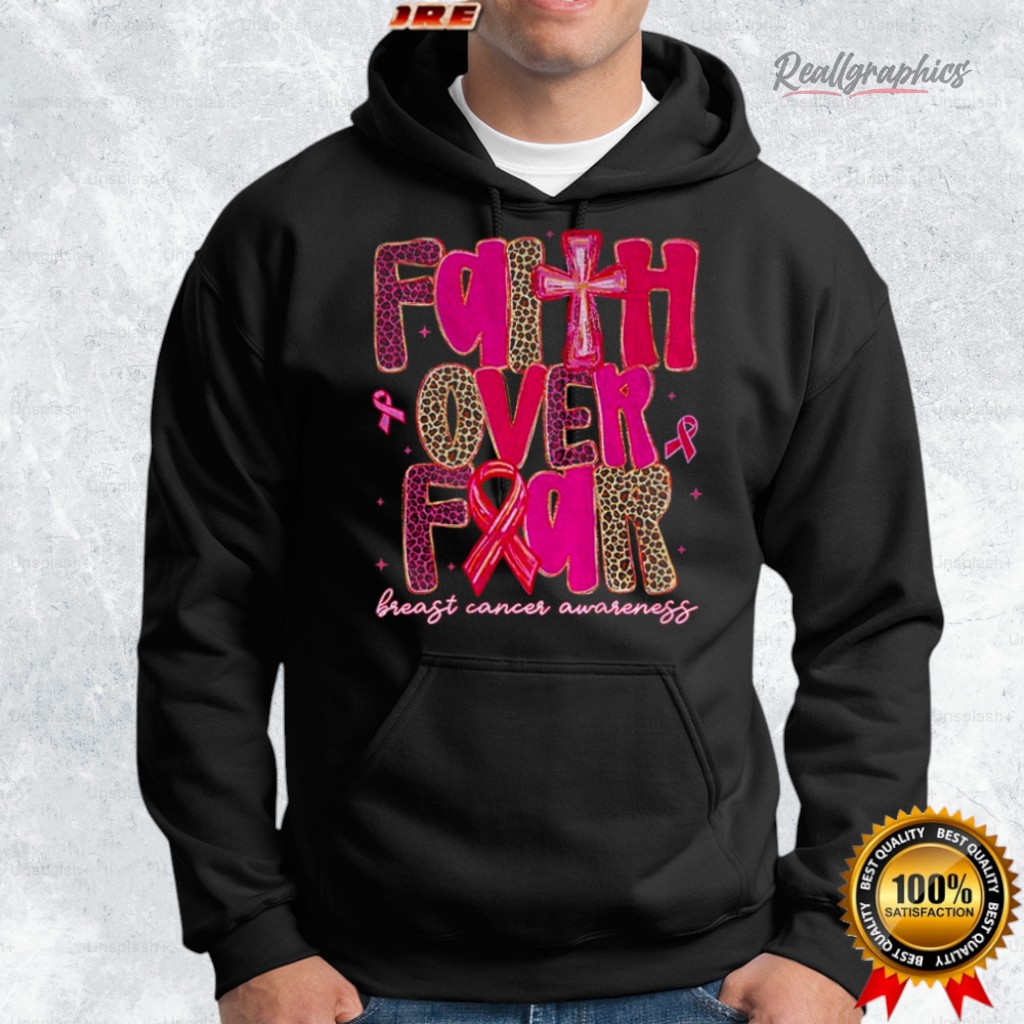 faith oer fear breast cancer breast cancer awareness pink ribbon shirt 2 kwjdli