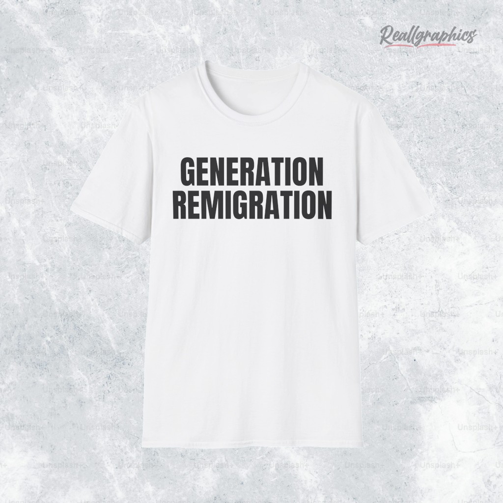 generation remigration shirt 2 vrihju