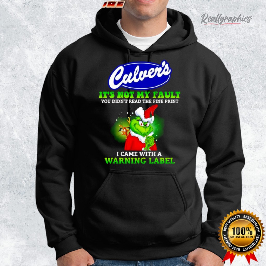 grinch x culer s logo it s not my fault you didn t read the fine print i came with a warning label shirt 2 dlbgyg