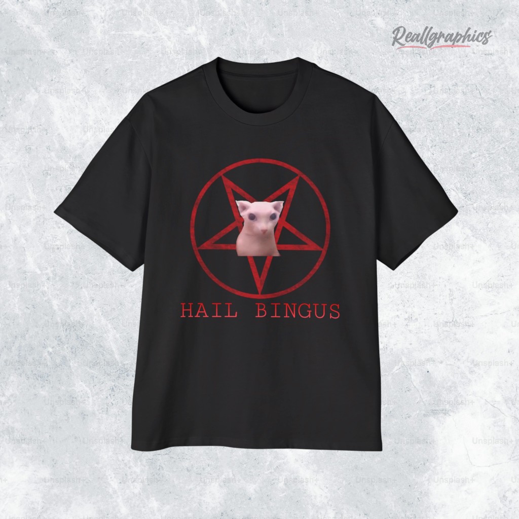 hail bingus shirt 2 gco1ci
