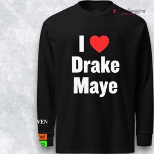 i loe drake maye shirt 1 k2rsi5