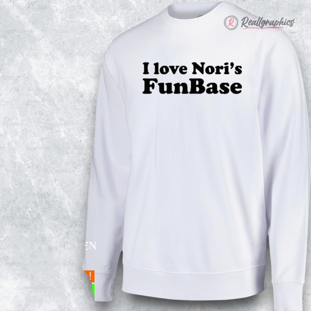 i loe nori s funbase shirt 2 phoqil