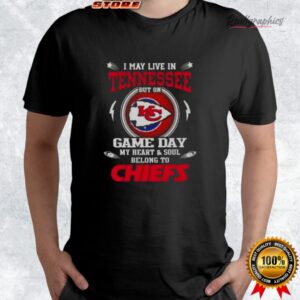 i may lie in tennessee but on game day my heart and soul belongs to kansas city chiefs shirt 4 dkwivl