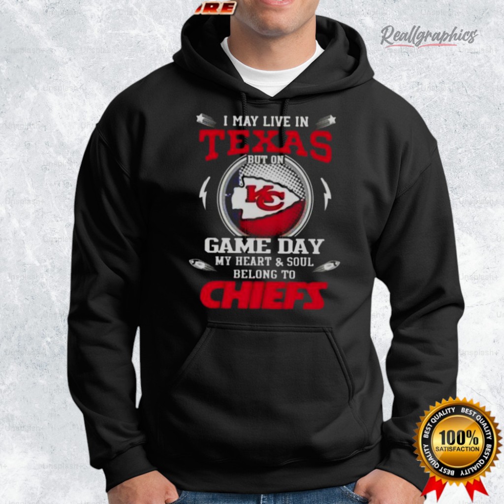 i may lie in texas but on game day my heart and soul belongs to kansas city chiefs shirt 2 dezmfp